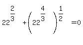 22%5E%282%2F3%29+%2B+%2822%5E%284%2F3%29%29%5E%281%2F2%29=0