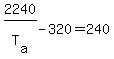 2240%2FT%5Ba%5D-320=+240