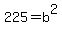 225+=+b%5E2