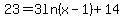 23=3ln%28x-1%29%2B14