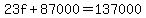 23f%2B87000=137000