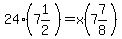24%287%261%2F2%29=x%287%267%2F8%29