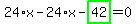24%2Ax-24%2Ax-highlight_green%28+42+%29=0