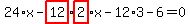 24%2Ax-highlight_red%28+12+%29%2Ahighlight_red%28+2+%29%2Ax-12%2A3-6=0