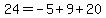 24+=+-5+%2B+9+%2B+20