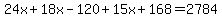 24x%2B18x-120%2B15x%2B168=2784
