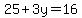 25%2B3y=16