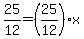25%2F12=%2825%2F12%29x