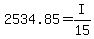 2534.85+=+I%2F15