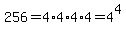 256+=+4%2A4%2A4%2A4+=+4%5E4