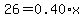 26=0.40%2Ax