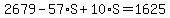 2679-57%2AS%2B10%2AS=1625