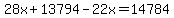 28x+%2B+13794-22x=+14784