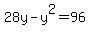 28y+-+y%5E2+=+96