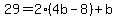 29=2%284b-8%29%2Bb
