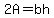 2A+=+bh