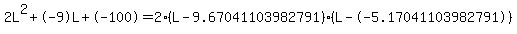 2L%5E2%2B-9L%2B-100+=+2%28L-9.67041103982791%29%2A%28L--5.17041103982791%29