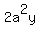 2a%5E2y