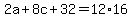 2a+%2B+8c+%2B+32+=+12%2A16