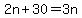 2n%2B30+=+3n