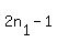2n%5B1%5D+-+1