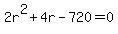2r%5E2%2B4r-720=0