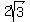 2sqrt%283%29