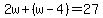 2w%2B%28w-4%29=27
