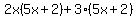 2x%285x%2B2%29%2B3%285x%2B2%29