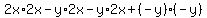 2x%2A2x-y%2A2x-y%2A2x%2B%28-y%29%28-y%29%29