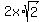 2x%2Asqrt%282%29