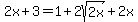 2x%2B3=1%2B2sqrt%282x%29%2B2x