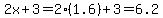 2x%2B3+=2%281.6%29%2B3=6.2