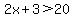 2x%2B3+%3E+20