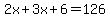 2x%2B3x%2B6+=+126