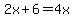 2x%2B6=4x