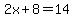 2x%2B8=14