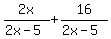 2x%2F%282x+-+5%29+%2B+16%2F%282x+-+5%29