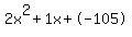 2x^2+1x+-105