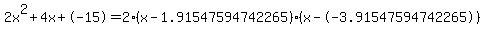 2x%5E2%2B4x%2B-15+=+2%28x-1.91547594742265%29%2A%28x--3.91547594742265%29