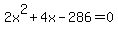 2x^2+4x-286=0