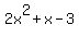 2x%5E2+%2B+x+-+3