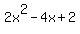 2x^2-4x+2