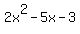 2x%5E2-5x-3