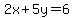 2x+%2B+5y+=+6