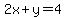 2x+%2B+y+=+4