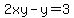 2xy-y=3