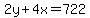 2y%2B4x+=+722