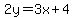 2y+=+3x+%2B+4