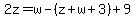2z+=+w+-+%28z%2Bw%2B3%29+%2B9